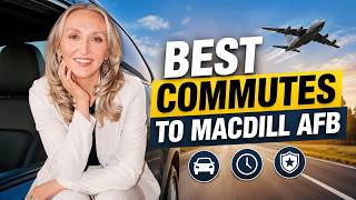 Best Neighborhoods Near MacDill AFB Based on Commute, Budget & Lifestyle