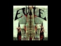 Evile - What You Become