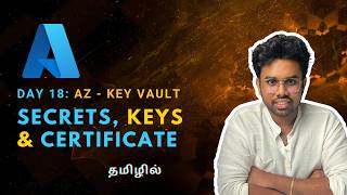 Azure Key Vault: Secrets, Keys, Certificates & Managed Identity | Azure for Beginners Day 18 screenshot 4