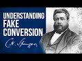 Sham conversion 2 kings 17253334  ch spurgeon sermon