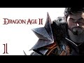 Прохождение Dragon Age 2 - часть 1:Беглецы