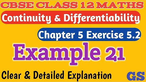 Chapter 5 - Exercise 5.2 (Example 21) - Continuity & Differentiability CBSE Class 12 Maths in Tamil
