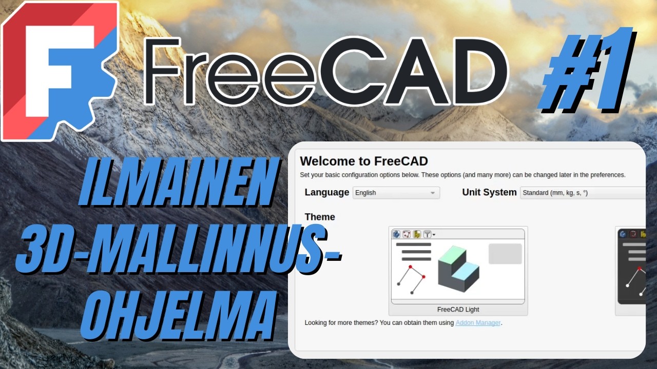 FreeCAD Osa 1. - Mistä ladata ohjelma, sen eri versiot ja hieman asetuksien läpikäyntiä