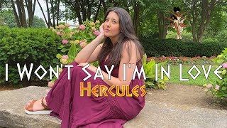 I Won't Say I'm In Love - Hercules (cover) Resimi