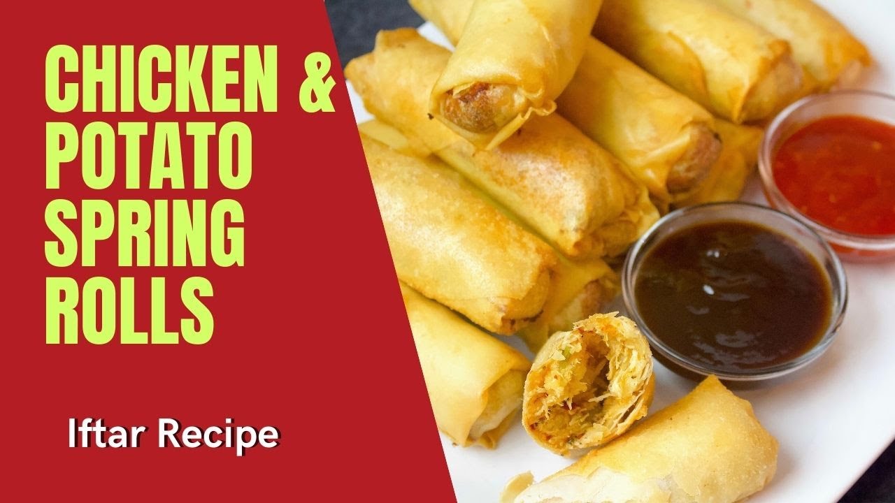 Chicken and Potato Spring Rolls | Chicken Spring Rolls | Chicken Rolls Recipe | Iftar Recipe Urdu