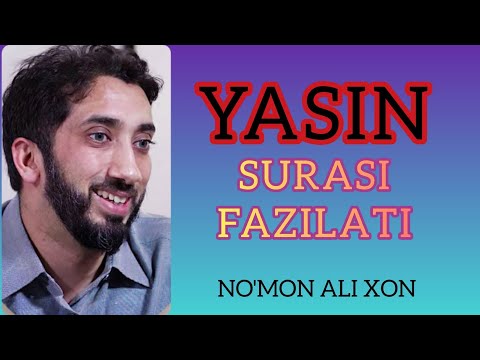 YOSIN SURASI FAZILATI NO'MON ALI XON / NUMON ALI XON нумон али хон nomonalixon