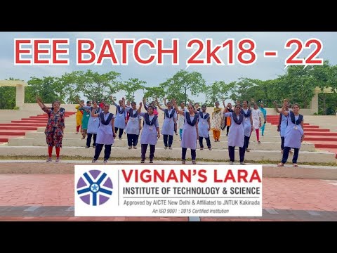 Vignan’s Lara EEE Batch 2k18-22 || vadlamudi #memories #happydays #songs