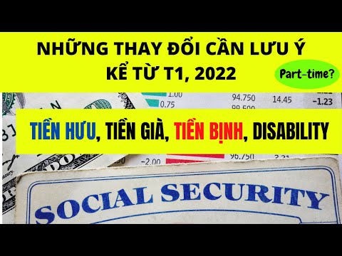 Video NHỮNG THAY ĐỔI kể từ tháng 1, 2022 cho Tiền Hưu, Tiền... - youtube