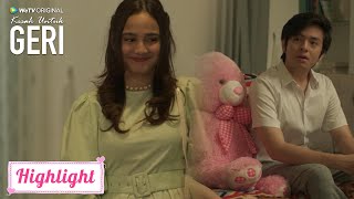 Kisah Untuk Geri | Highlight EP03 Terpesona Dengan Dandanan Cantikmu | WeTV Original