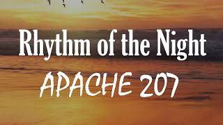 Apache 207 - Rhythm of the Night (Kapitel 3) [Lyrics Video]