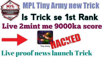 🔥Mpl Tiny Army best Trick 2mint me 9000 ka score live proof