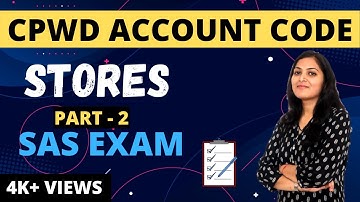 CPWD Account Code | STORES | Part-2