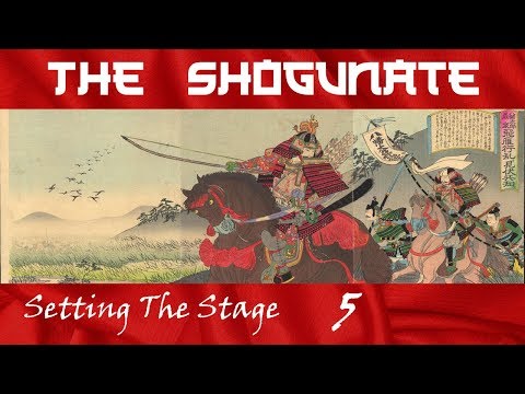 The Rise of the Kamakura Shogunate | Setting the Stage Episode 5