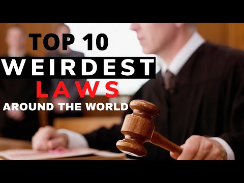 दुनिया भर के शीर्ष 10 अजीब और असामान्य कानून || दुनिया में सबसे अजीब कानून (2021)