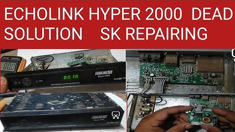 echolink hyper 2000 dead solution || sk repairing