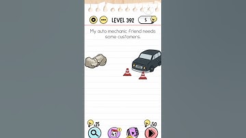 BRAIN TEST LEVEL 385 my auto mechanic friend need some customer