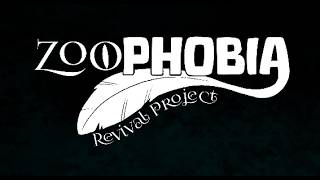 ZooPhobia Revival Project - Unfinished - Chapter One