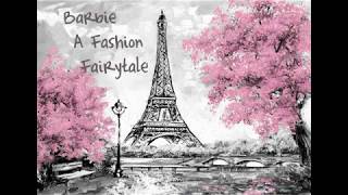 Barbie/A Fashion Fairytale/Une Bonne Journee/Lyrics