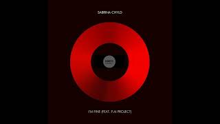 Sabrina Chyld P.M Project _ I'm fine Abel Club Mix