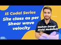 IS-1893-2025 Part-1 | Site Class as per new code | Site class as per Shear wave velocity #earthquake