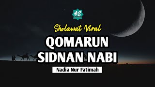 Qomarun - Nadia Nur Fatimah | Lirik arab dan terjemahan