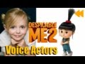 "Despicable Me 2" Voice Actors and Characters