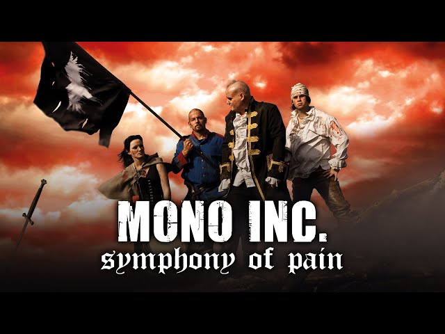 Mono Inc. - Symphony Of Pain