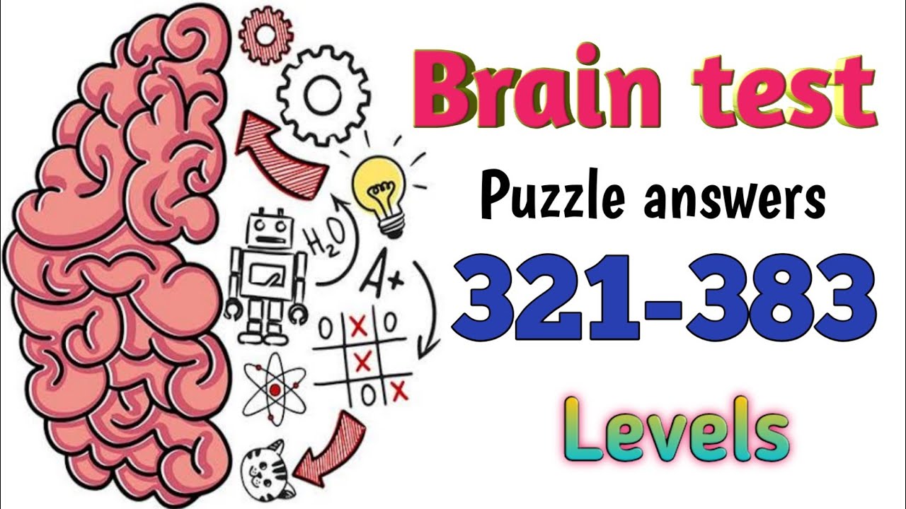 Brain Test - Tricky Puzzles Answers for Levels 351 to 383: All Levels Guide - Touch, Tap, Play