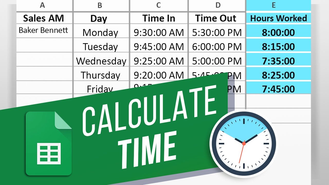 How to Time in Google Sheets (Hours, Seconds) | Time - YouTube