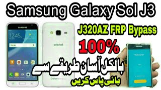 Samsung Galaxy Sol Cricket J3 (2016) SM-J320AZ Frp Bypass Google Acount 100% Tested Solution