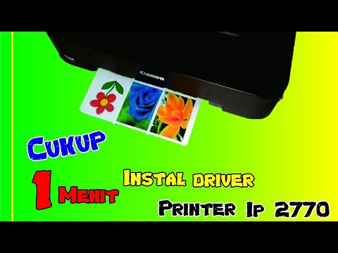 cara instal driver printer canon ip2770