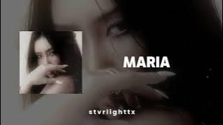 Maria by Hwasa (slowed   reverb)
