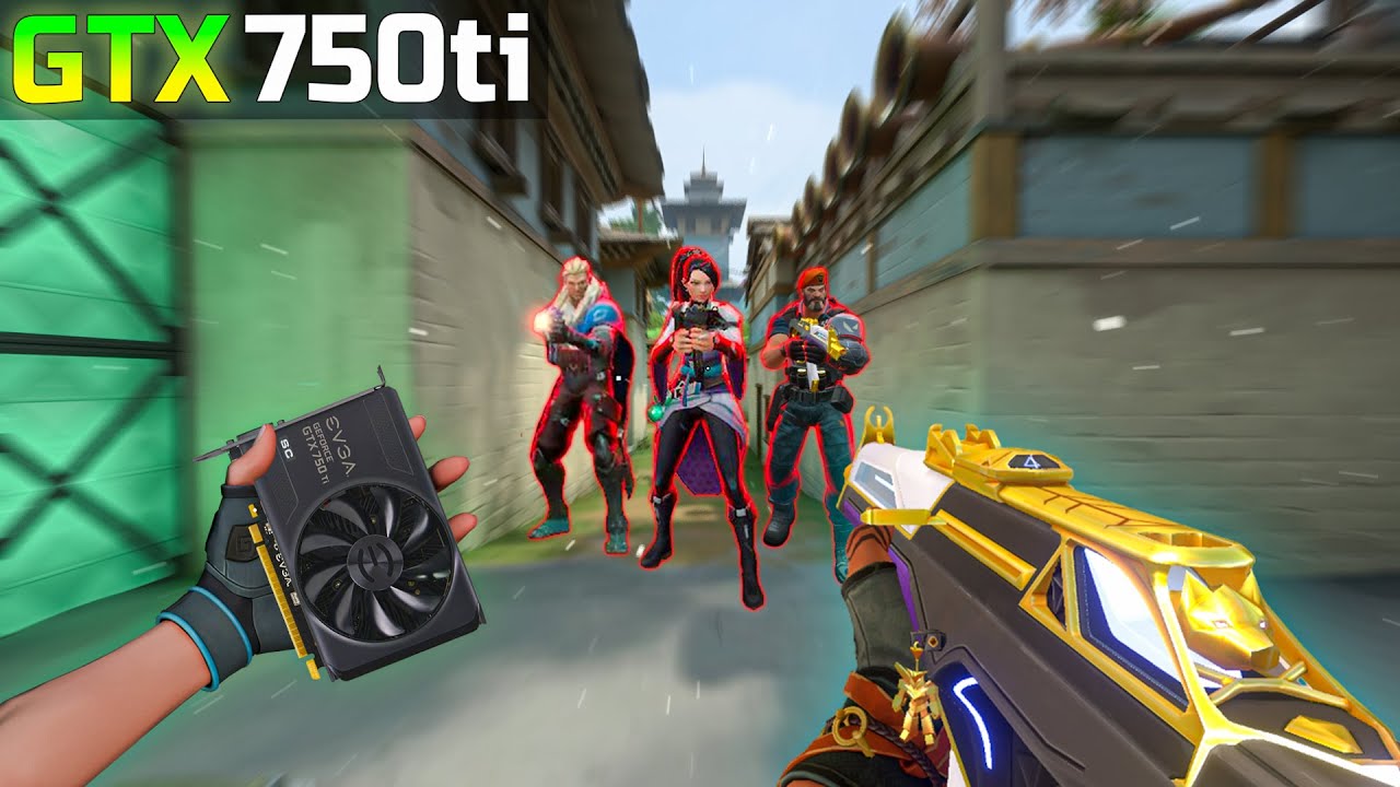 ゲーミングpc gtx750ti 動作確認済 VALORANT Valorant 2023 | GTX 750 Ti - 1080p All Settings | i5 4460 | 16GB