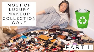 MOST BRUTAL LUXURY MAKEUP DECLUTTER - Part II