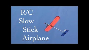Building and Flying a Balsa ‘Slow Stick’ R/C Airplane