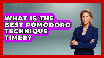What Is The Best Pomodoro Technique Timer? - Ultimate Study Hacks
