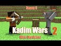 Kadim Wars UHC - Elma Show - Bölüm 2