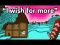 Minecraft but whatever you wish for happens