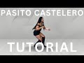 Como hacer el pasito castelero  paloma tutoriales