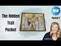 The Hidden Trail Pocket | Junk Journal Pocket Idea
