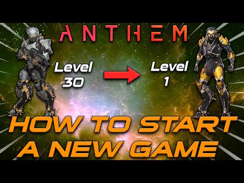 Anthem | how to start a new game