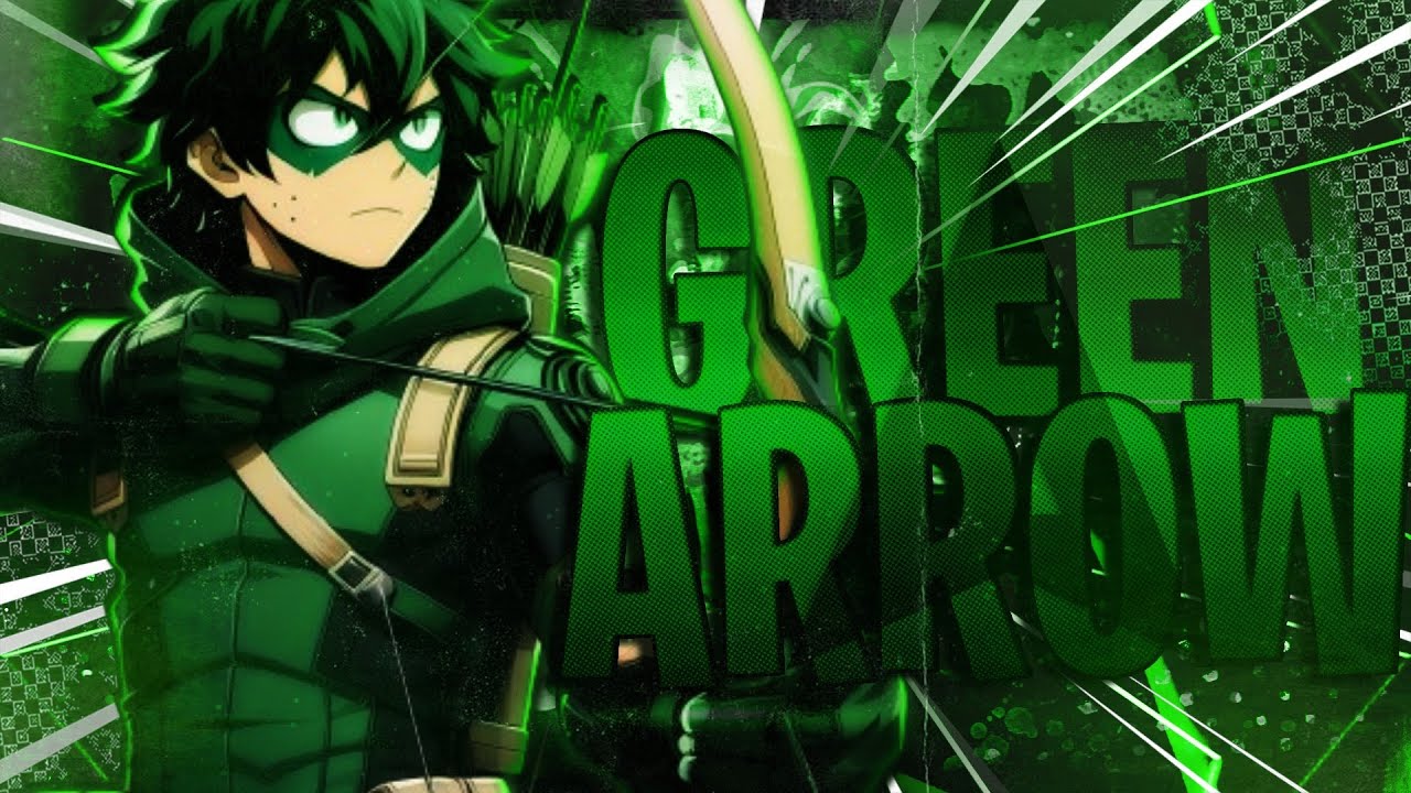 WHAT IF DEKU WAS THE GREEN ARROW??? THE MOVIE
