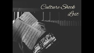 Culture Shock - Lost (piano cover)