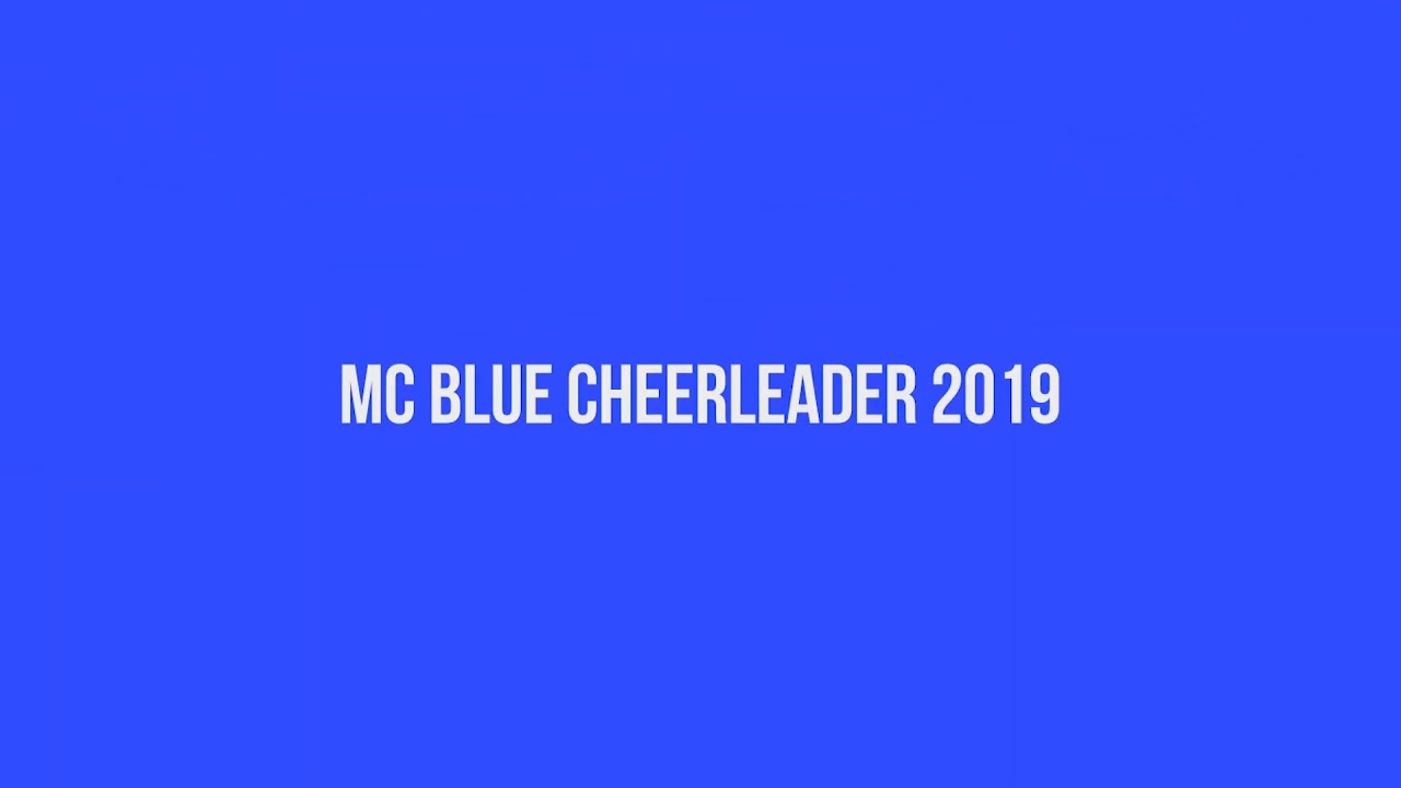 หลีดสัญจรมงฟอร์ต 2562 - สีน้ำเงิน [ MC Blue Cheerleader 2019 ]