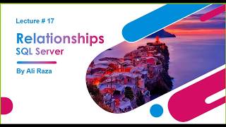 SQL Server Relationships & Normalization [URDU] # 17