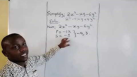 SirKatum:KCSE 2020/2021 MATHS PP1, Simplifying Quadratic Expressions.