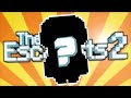 УЧУ ПОДПИСЧИКА ИГРАТЬ В THE ESCAPISTS 2