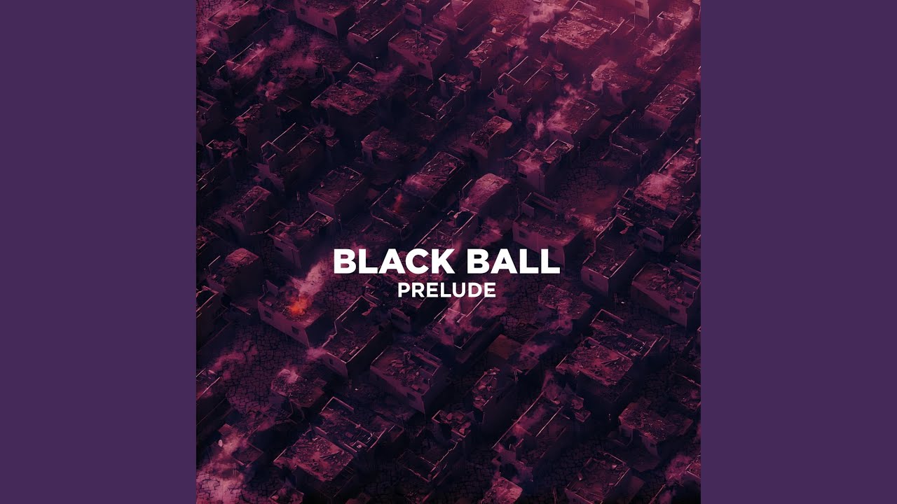 Obejrzyj BLACKBALL PRELUDE w YouTube Obejrzyj BLACKBALL PRELUDE w YouTube