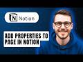 How To Add Properties To Page In Notion [2026 Guide]