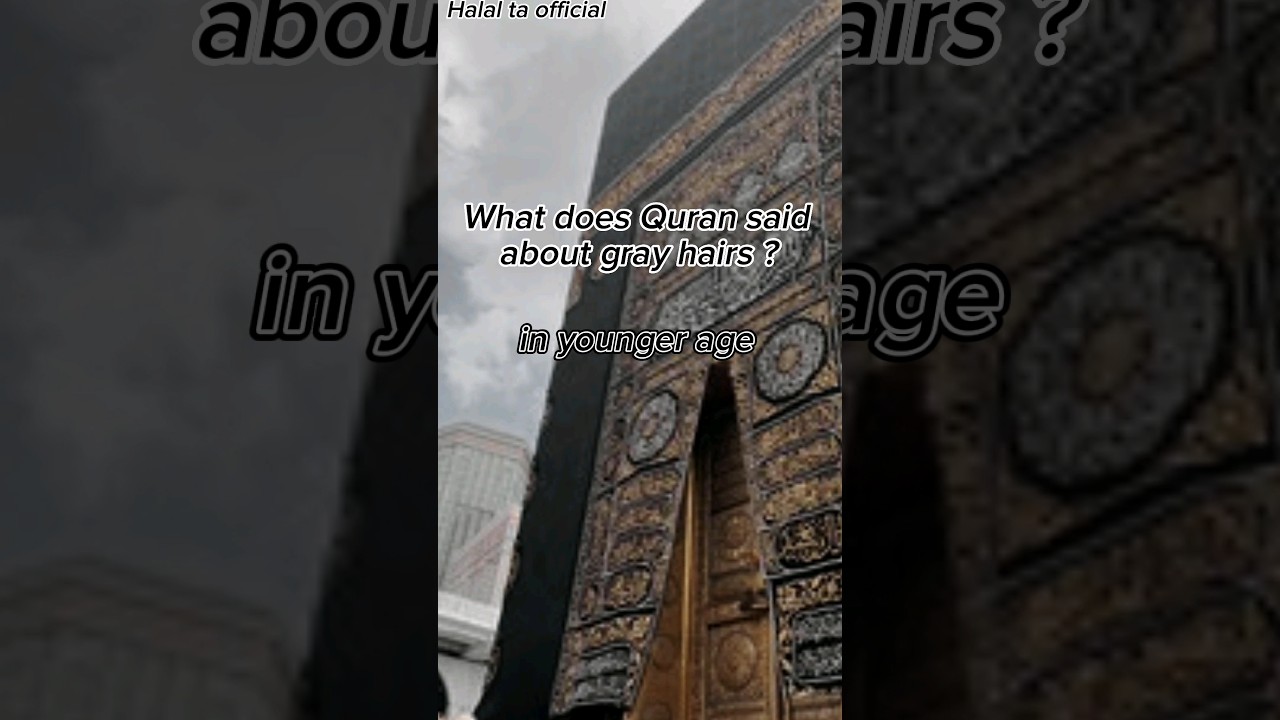 What Does Quran Says About Gray Hairs muslims YouTube What Does Quran Says About Gray Hairs muslims YouTube